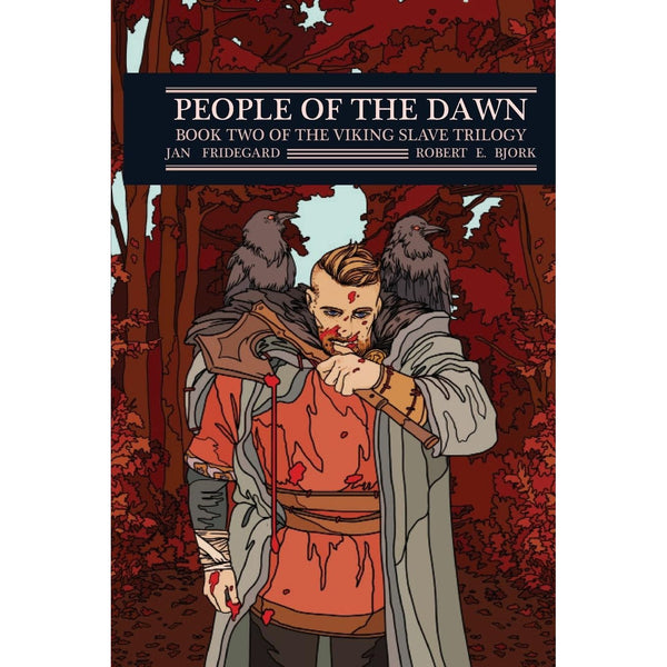 People of the Dawn: Book Two of The Viking Slave Trilogy by Jan Fridegard