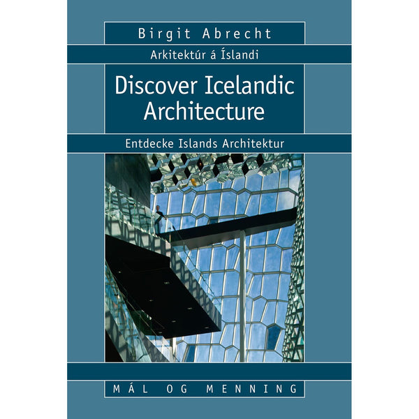Discover Icelandic Architecture by Birgit Abrecht