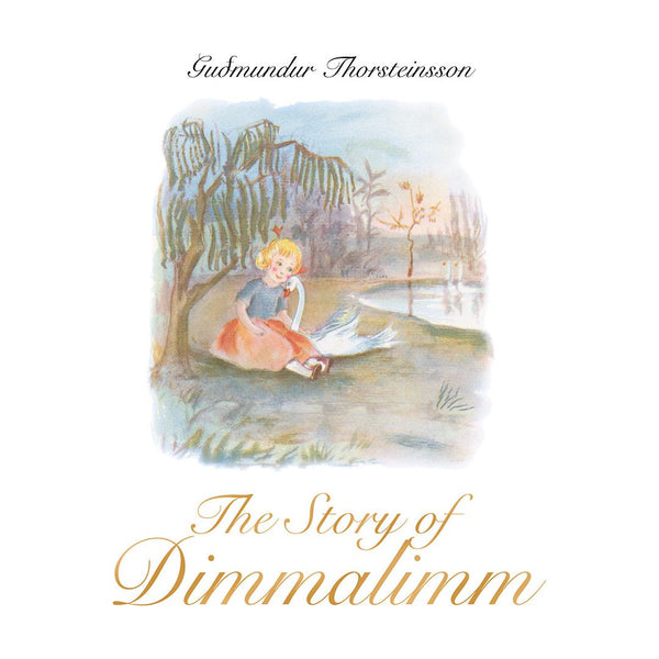 The Story of Dimmalimm by Muggur