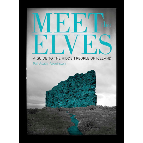 Meet The Elves - A guide to the hidden people of Iceland