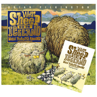 What Sheep do in Iceland when Nobody’s Around - Brian Pilkington