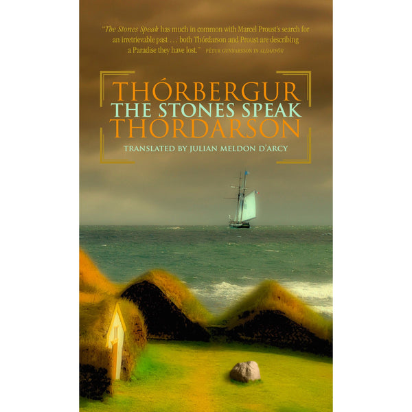 The Stones Speak by Thorbergur Thordarson