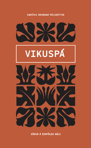 Vikuspá – 86 Stories Written In Simple Icelandic (2025)