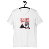 Keep Off The Lava T-Shirt