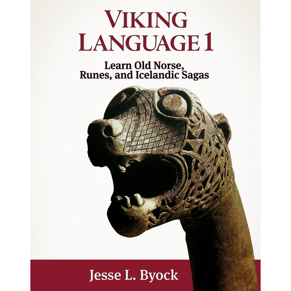 Viking Language (Learn Old Norse) by Jesse Byock