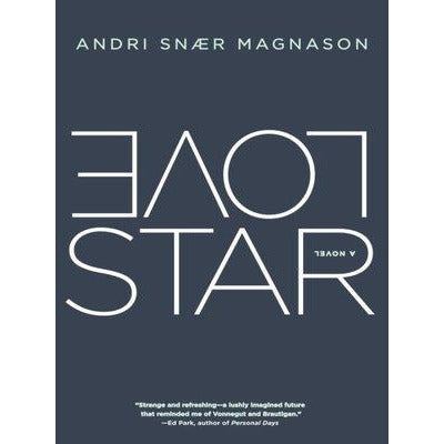 Lovestar - Andri Snær Magnason