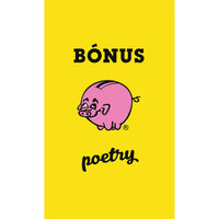 Bonus Poetry by Andri Snær Magnason