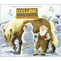 Icelandic Winter’s Tale: Stúfur and the Snowman - by Brian Pilkington