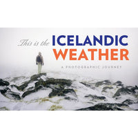 This is the Icelandic Weather - A Photographic Journey