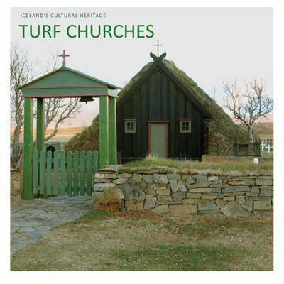 Turf Churches - by Björn G. Björnsson
