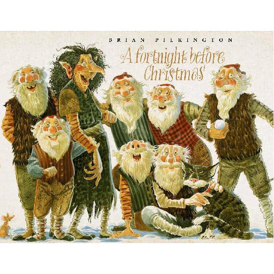 A fortnight before Christmas - by Brian Pilkington