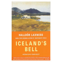 Iceland's Bell - by Halldór Laxness