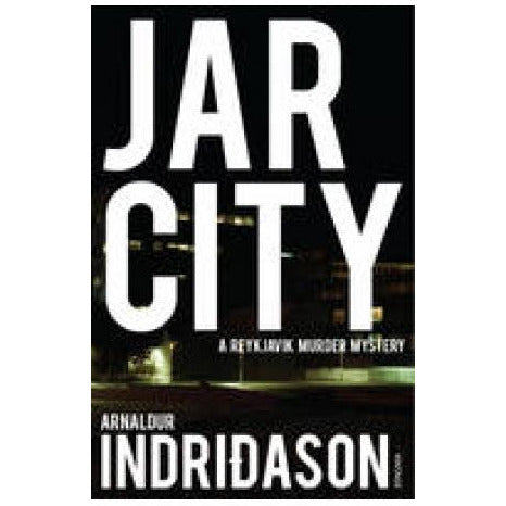 Jar City - by Arnaldur Indriðason