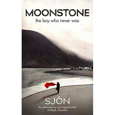 Moonstone: The Boy Who Never Was - by Sjón
